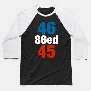 46 86ed 45 Baseball T-Shirt